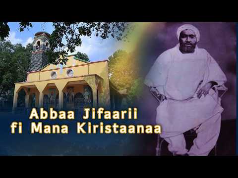 MK TV II Jimmatti Mana Kiristaanaa isa jalqabaa